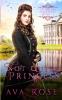 Not Quite a Princess: A Sweet Victorian Action-Adventure Historical Romance: 4 (The Boston Heiresses)