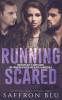 Running Scared: 2 (Running Hearts)