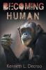 Becoming Human: 2 (Almost Human)