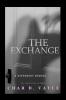 The Exchange: A Different Memoir: 1