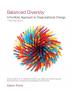 Balanced Diversity: A Portfolio Approach to Organizational Change