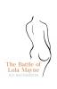 The Battle of Lola Mayne