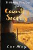 Country Secrets: 1 (The Mackenney Family Saga)