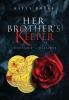 Her Brother's Keeper: A Stolen Child - A Dead Lawyer: 3 (Arina Perry)