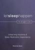 Unlearning Insomnia & Sleep Medication Dependence: 2 (Letsleephappen Workbook)