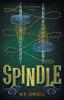 Spindle: 1 (Two Monarchies Sequence)