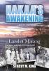 Nakaa's Awakening: Land of Matang: 1 (Book)