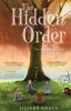 The Hidden Order: Tap into the Wisdom: 2 (The Mastery Club)