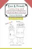 Esse & Friends Colouring and Handwriting Practice Workbook Girl Friends: Sight Words Activities Print Lettering Pen Control Skill Building for Early ... size (Esse & Friends Learning Workbooks)