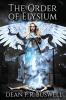 The Order of Elysium: 1 (The Aetheric Wars Trilogy)