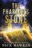 The Pharaoh's Stone: 8 (The Stone Collection)