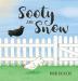 Sooty & Snow: A book about boundaries