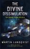 The Divine Dissimulation: 1 (Divine Zetan Trilogy)