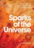 Sparks of the Universe: Rituals Awakening Appreciation for Earth our Common Home