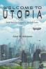 Welcome to Utopia: Book One of the Utopian Dreams Series: 1