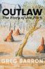 Outlaw: The Story of Joe Flick