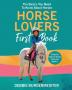 Horse Lovers First Book: Giddy Up Beginner Books: 1