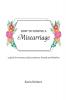 How to Survive a Miscarriage