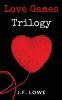 Love Games Trilogy