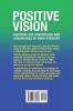 Positive Vision: Enjoying the Adventures and Advantages of Poor Eyesight