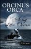 Orcinus Orca - Song of the Ocean