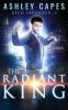 The Radiant King: An Urban Fantasy: 2 (Reed Lavender)