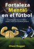 Fortaleza mental en el f��tbol