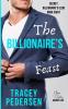 The Billionaire's Feast: Steamy Sensations Romance: 8 (Secret Billionaire's Club)