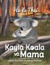 Kayla Koala và Mama