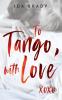 To Tango with Love