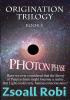 Origination Trilogy: Photon Phase