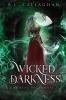 Wicked Darkness: 2 (The Goddess Incarnate)