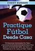 Practique f��tbol desde casa