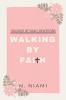 100 Days of Walking By Faith - Devotional Journal