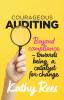 Courageous Auditing: Beyond compliance - towards being a catalyst for change