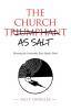 The Church as Salt: Becoming the Community Jesus Speaks About