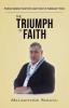 The Triumph of Faith