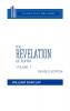 The Revelation of John: Volume 1 (Chapters 1 to 5) (Daily Study Bible)