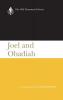 Joel and Obadiah: A Commentary (The Old Testament Library)