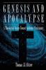 Genesis and Apocalypse: ATheology Voyage Toward Authentic Christianity