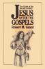 Jesus after the Gospels: The Christ of the Second Century