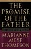 The Promise of the Father: Jesus and God in the New Testament