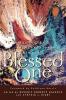 Blessed One: Protestant Perspectives on Mary