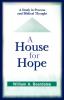 A House for Hope: A Study in Process and Biblical Thought