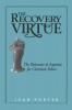 The Recovery of Virtue: The Relevance of Aquinas for Christian Ethics