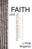 Faith and Fragmentation: Reflections on the Future of Christianity (Armchair)