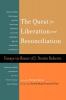 The Quest for Liberation and Reconciliation: Essays in Honor of J. Deotis Roberts