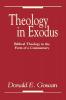 Theology in Exodus: Biblical Theology in the Form of a Commentary