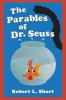 The Parables of Dr. Seuss