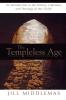 The Templeless Age: An Introduction to the History Literature and Theology of the "Exile"